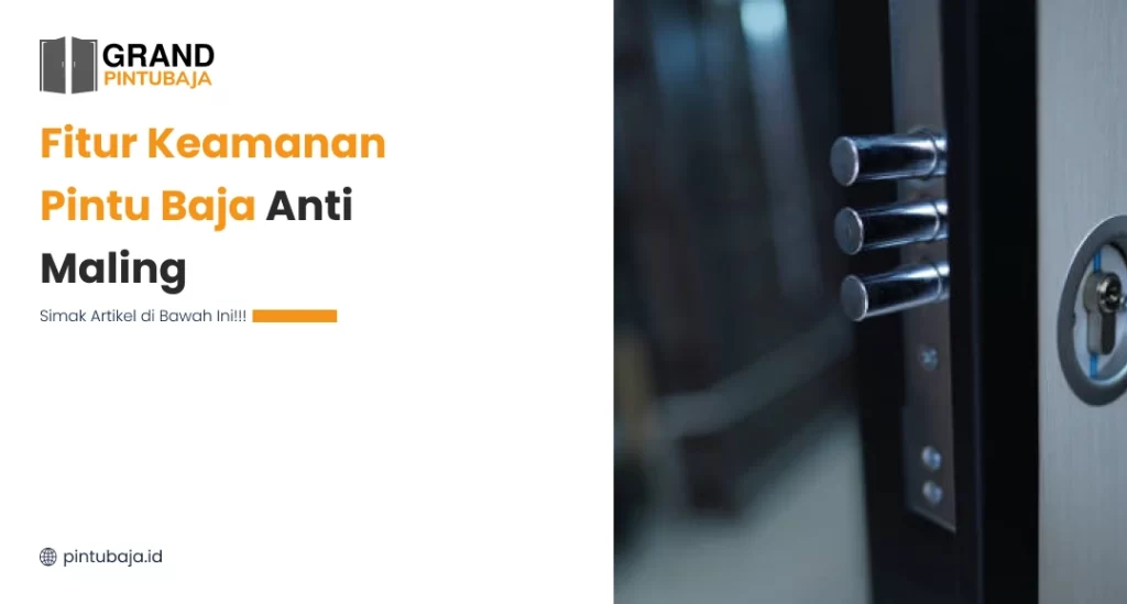 Fitur Keamanan Pintu Baja