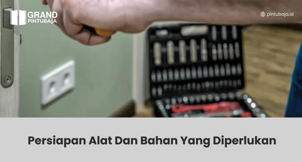 Persiapan Alat dan Bahan yang Diperlukan