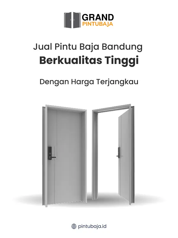 Jual Pintu Baja Bandung Berkualitas Tinggi dengan Harga Terjangkau