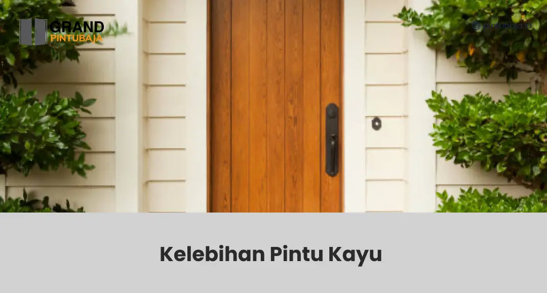 Kelebihan Pintu Kayu