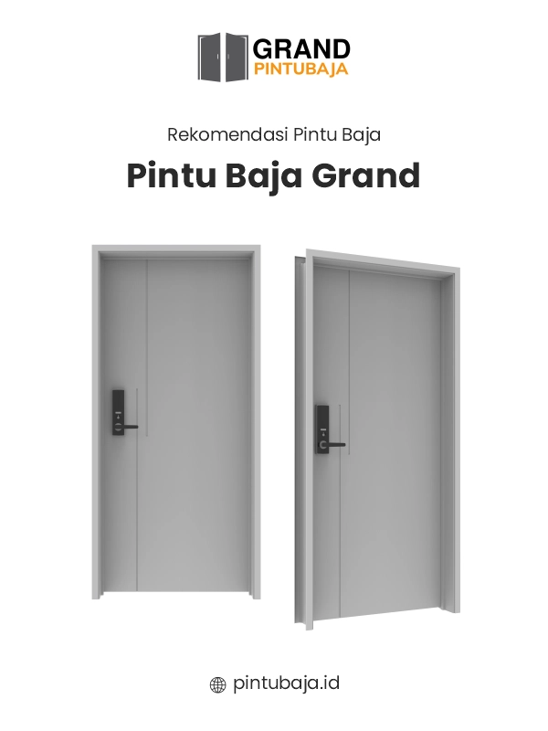 Keunggulan Pintu Baja Grand