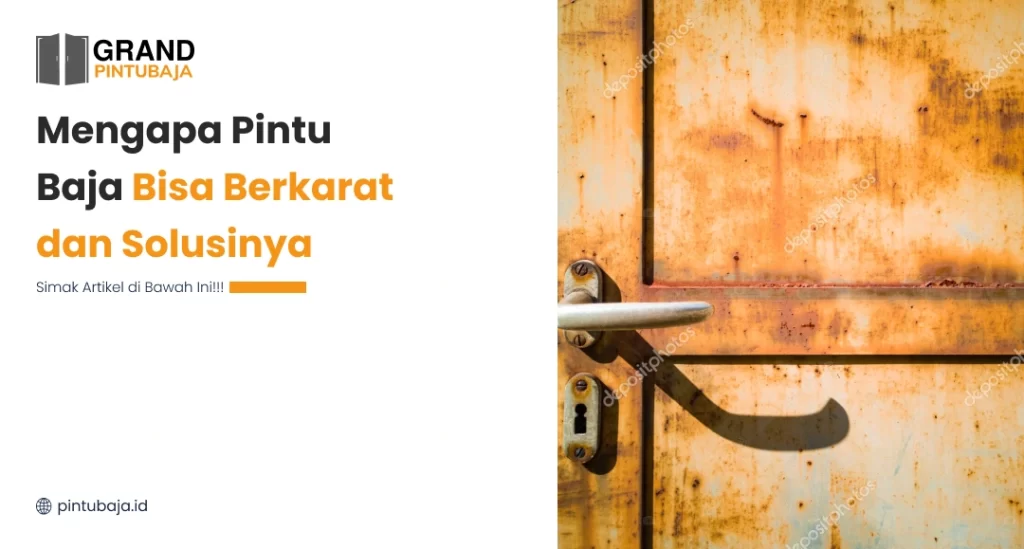 Pintu Baja Grand Kualitas Unggul Anti Karat