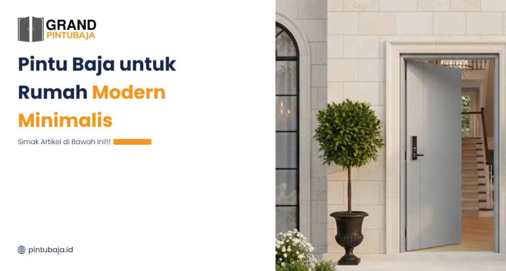 Pintu Baja untuk Rumah Modern Minimalis
