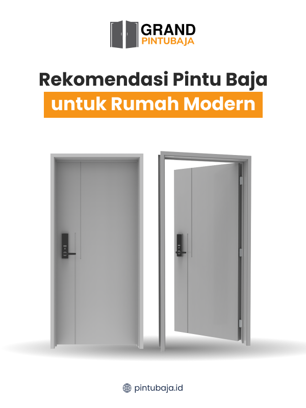 Rekomendasi Pintu Baja untuk Rumah Modern