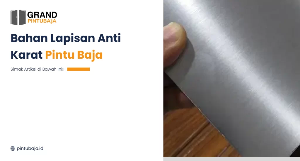 Bahan Lapisan Anti Karat Pintu Baja