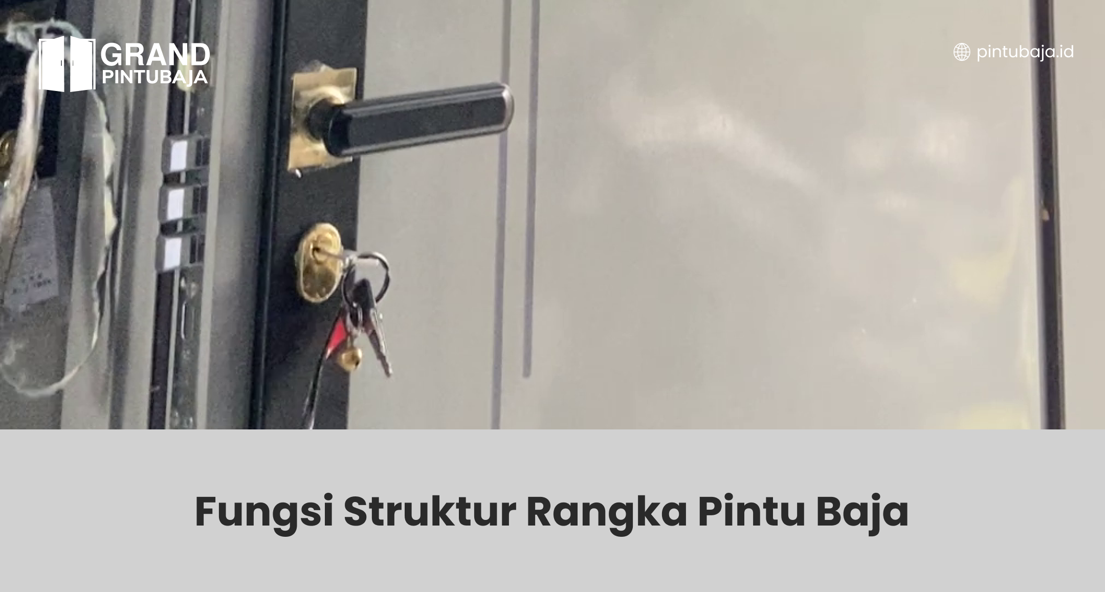 Fungsi Struktur Rangka Pintu Baja