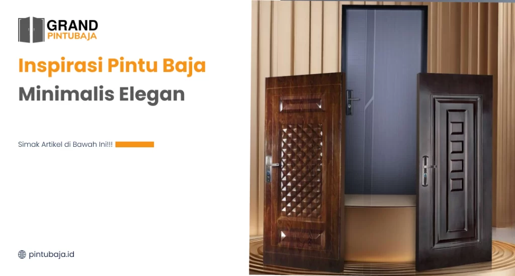 Inspirasi Pintu Baja Minimalis Elegan