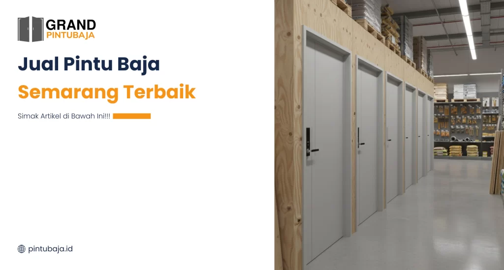 Jual Pintu Baja Semarang Terbaik