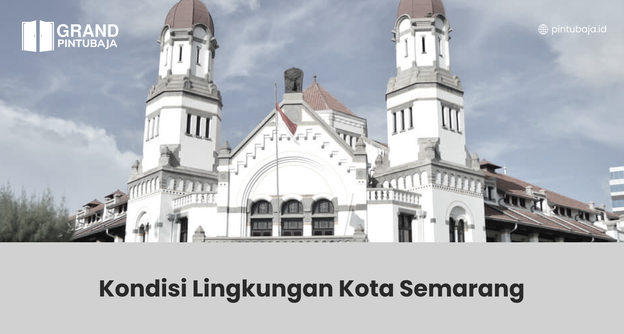 Kondisi Lingkungan Kota Semarang