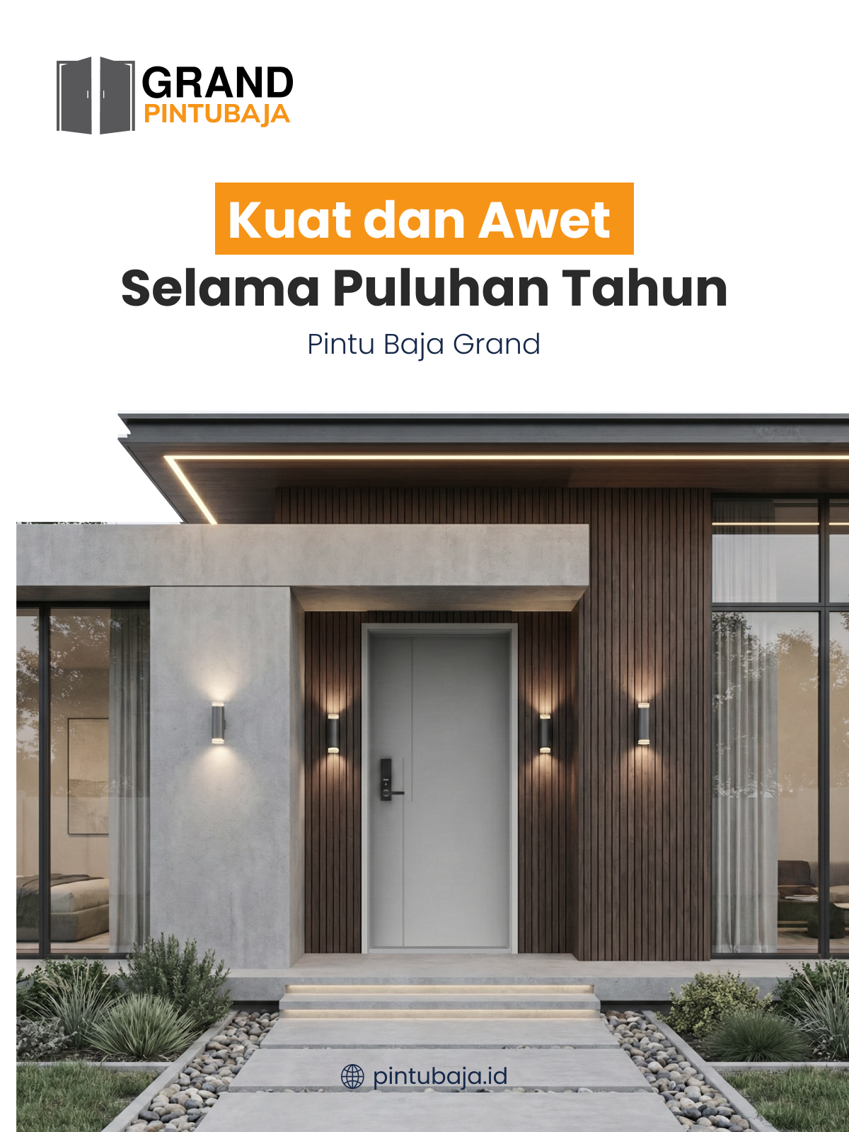 Pintu Baja Grand, Kuat dan Awet Selama Puluhan Tahun