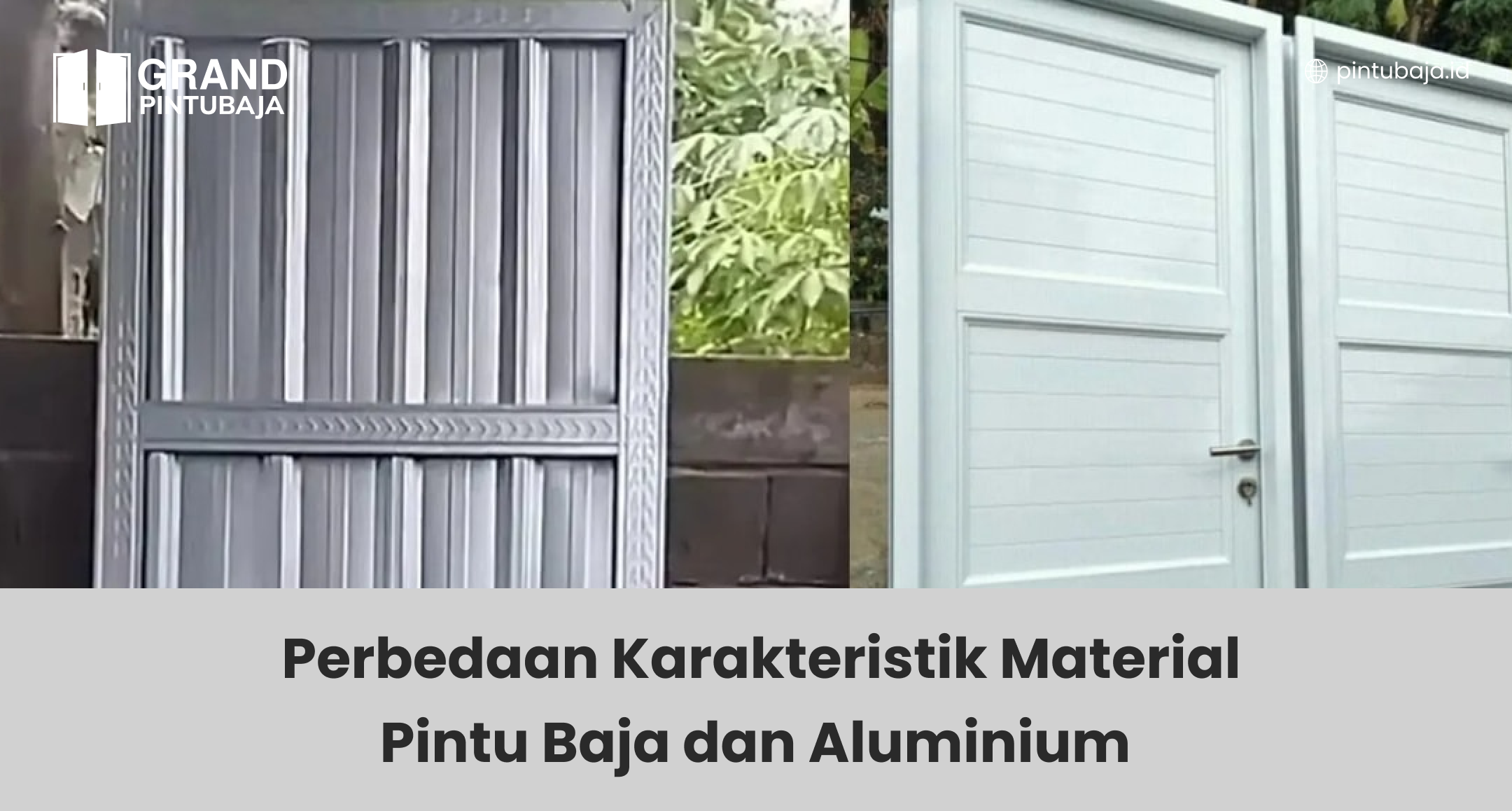 Perbedaan Karakteristik Material Pintu Baja dan Aluminium