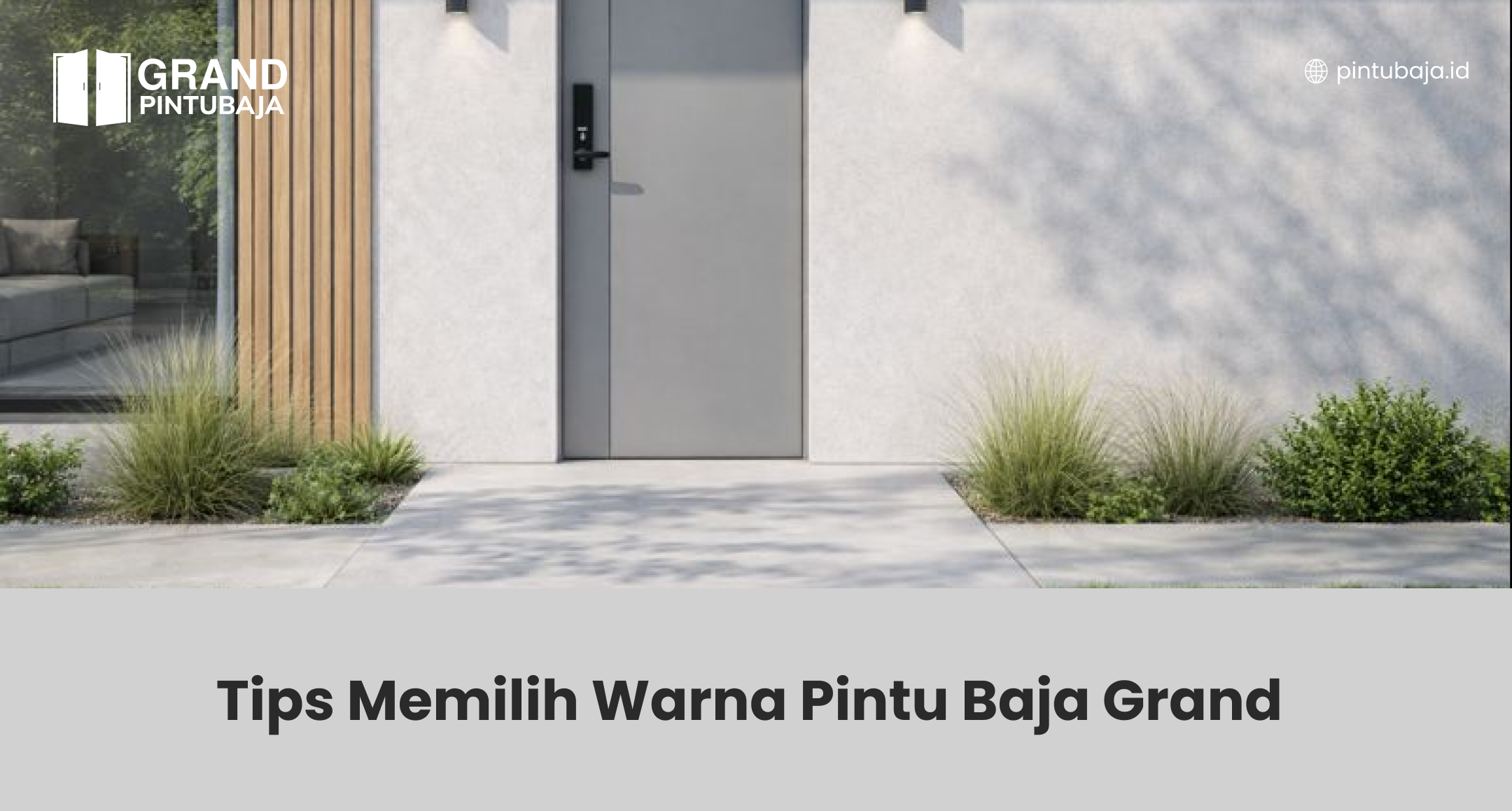 Tips Memilih Warna Pintu Baja Grand