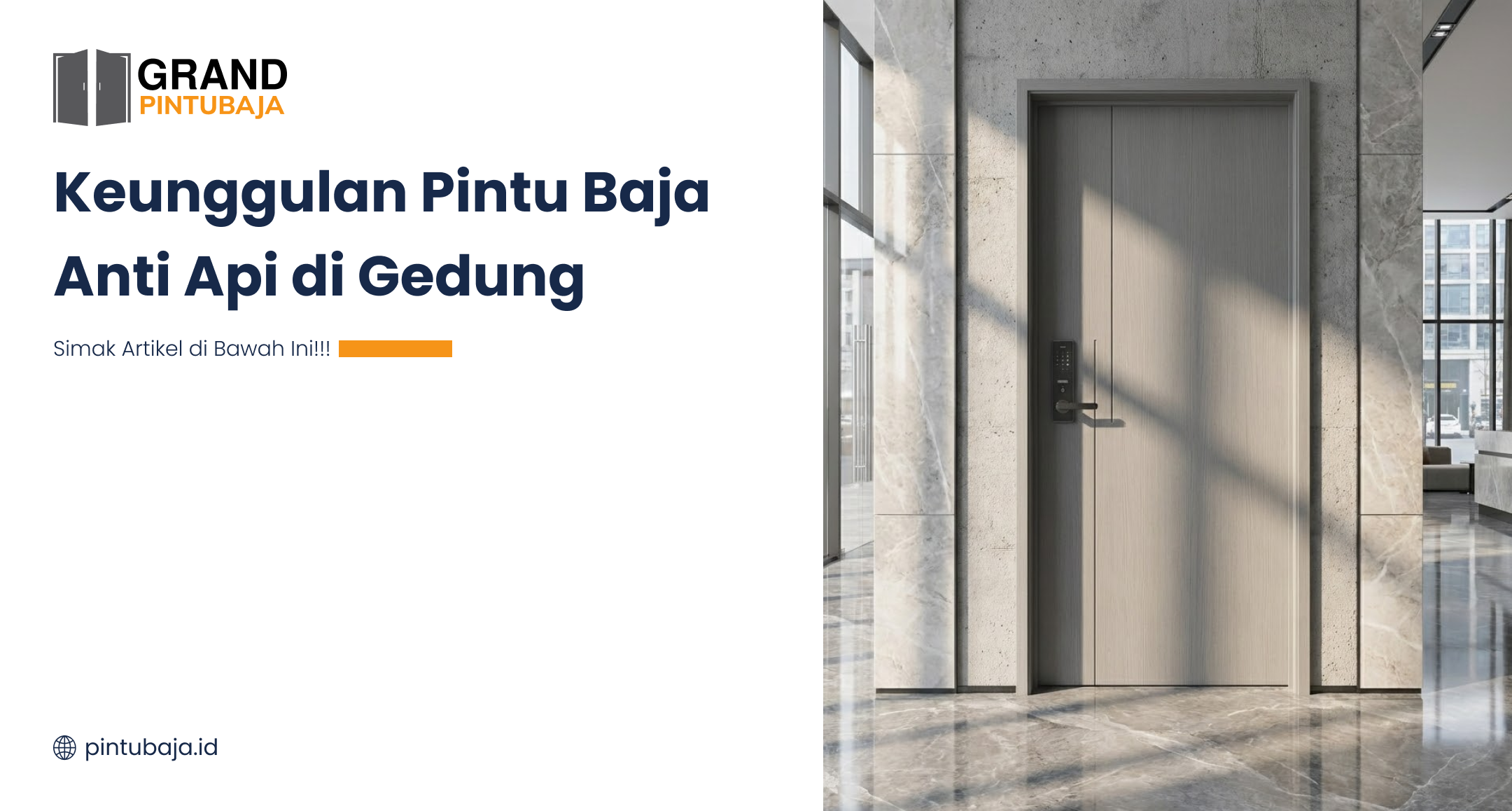 Keunggulan Pintu Baja Anti Api di Gedung - Pintu Baja Grand