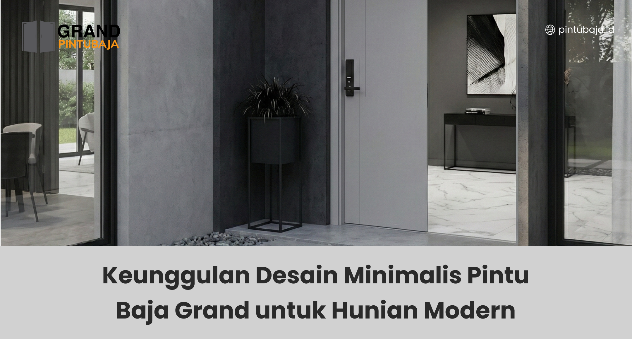 keunggulan_desain_minimalis_pintu_baja_grand_untuk_hunian_modern