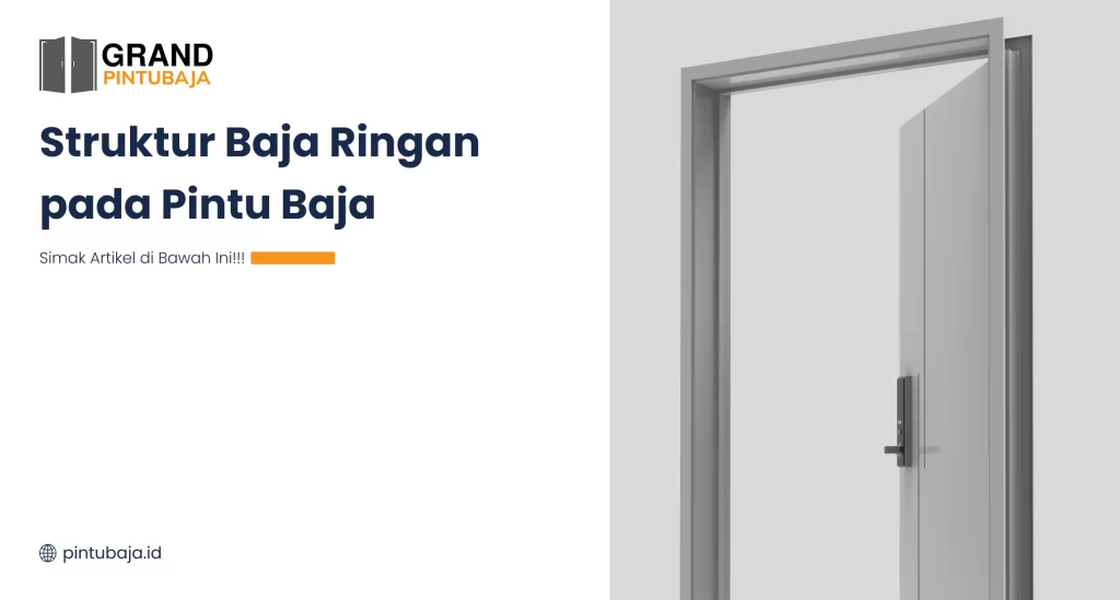 struktur_baja_ringan_pada_pintu_baja
