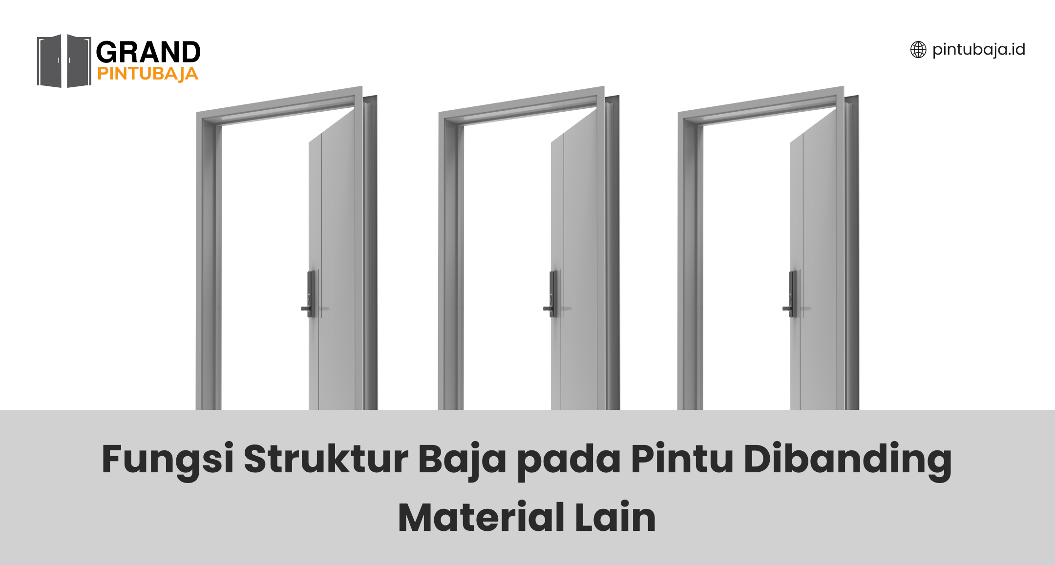 fungsi_struktur_baja_pada_pintu_dibanding_material_lain