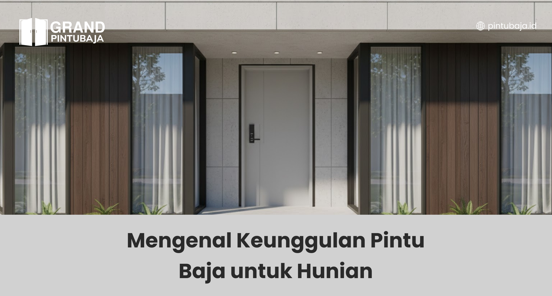 mengenal_keunggulan_pintu_baja_untuk_hunian