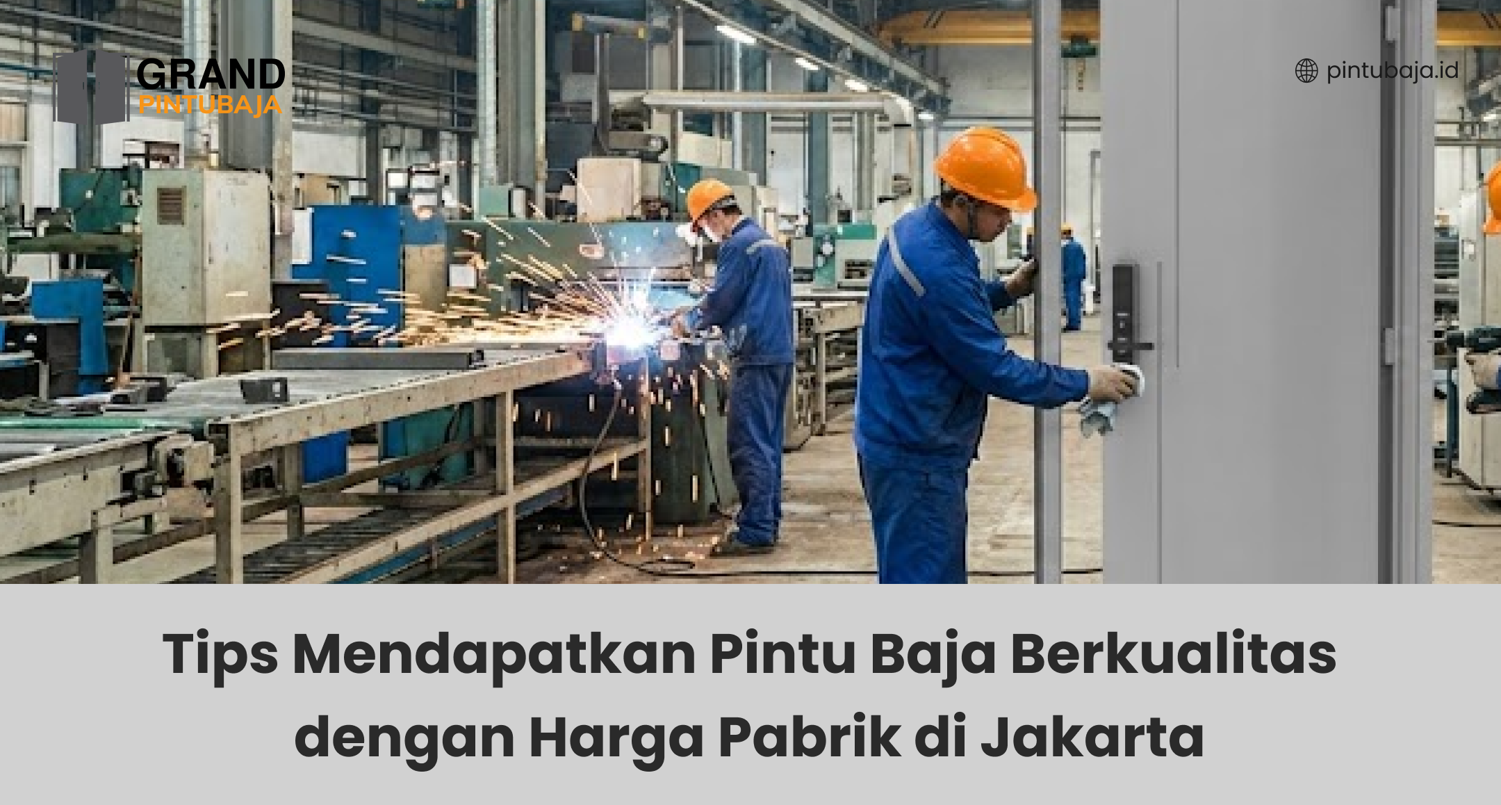 tips_mendapatkan_pintu_baja_berkualitas_dengan_harga_pabrik_di_jakarta