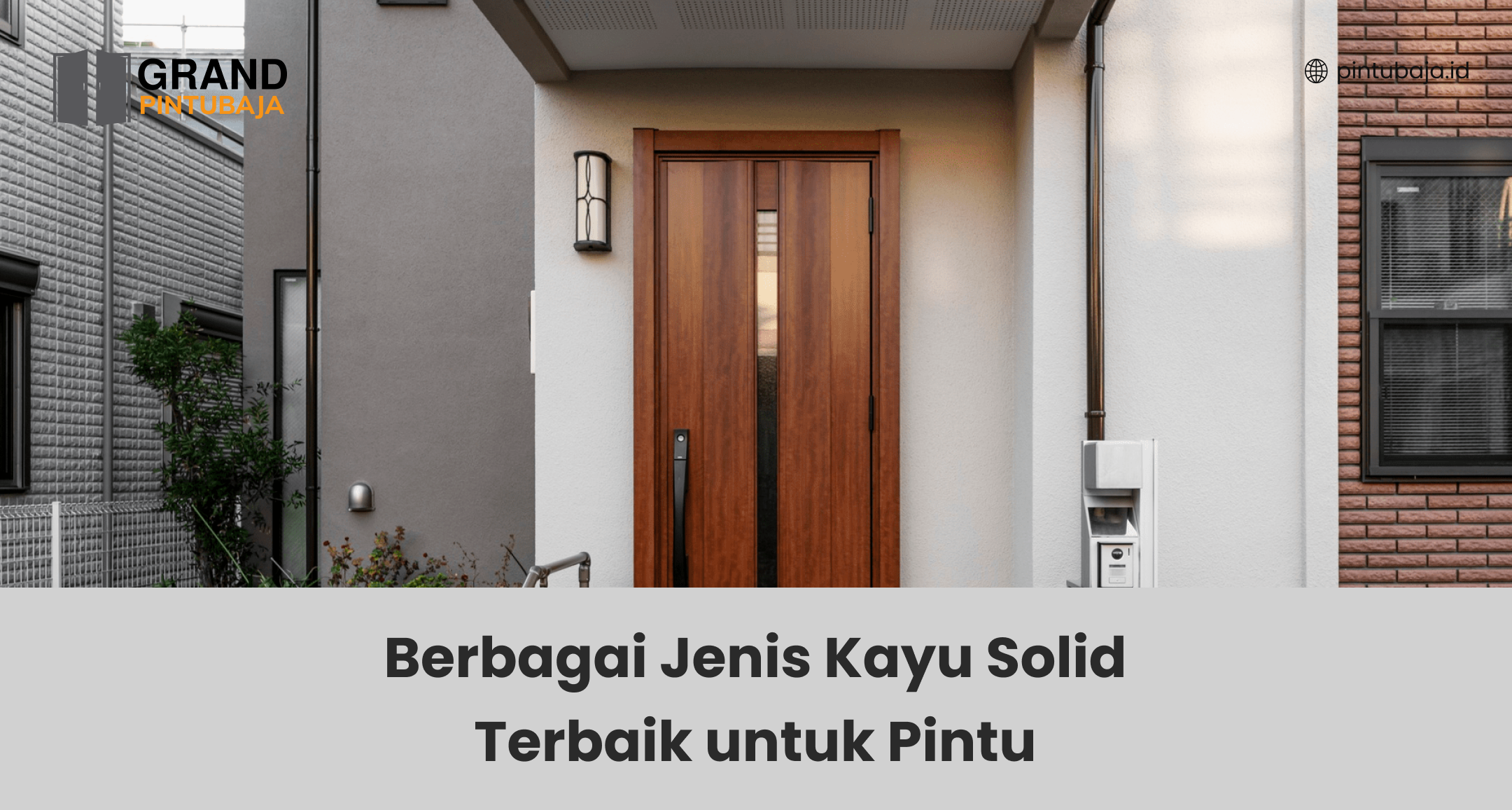 Berbagai Jenis Kayu Solid Terbaik untuk Pintu