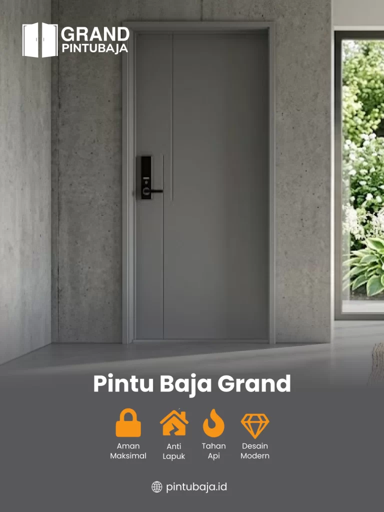 Pintu Baja Grand: Alternatif Kuat dan Modern