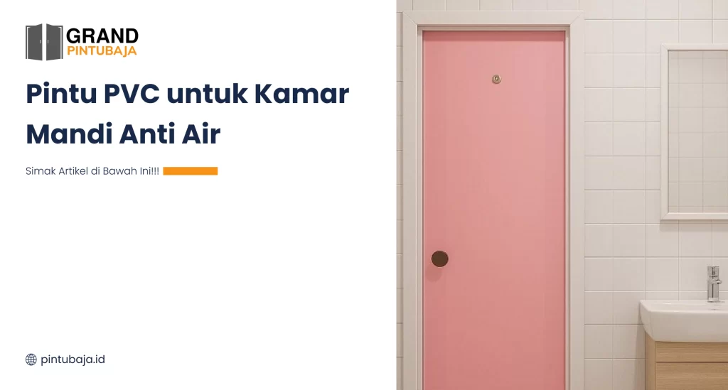 Pintu PVC untuk Kamar Mandi Anti Air