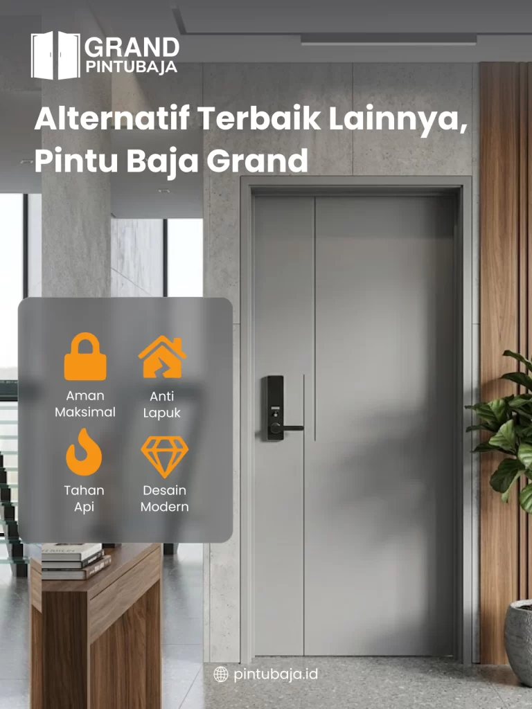 Alternatif Terbaik Lainnya, Pintu Baja Grand