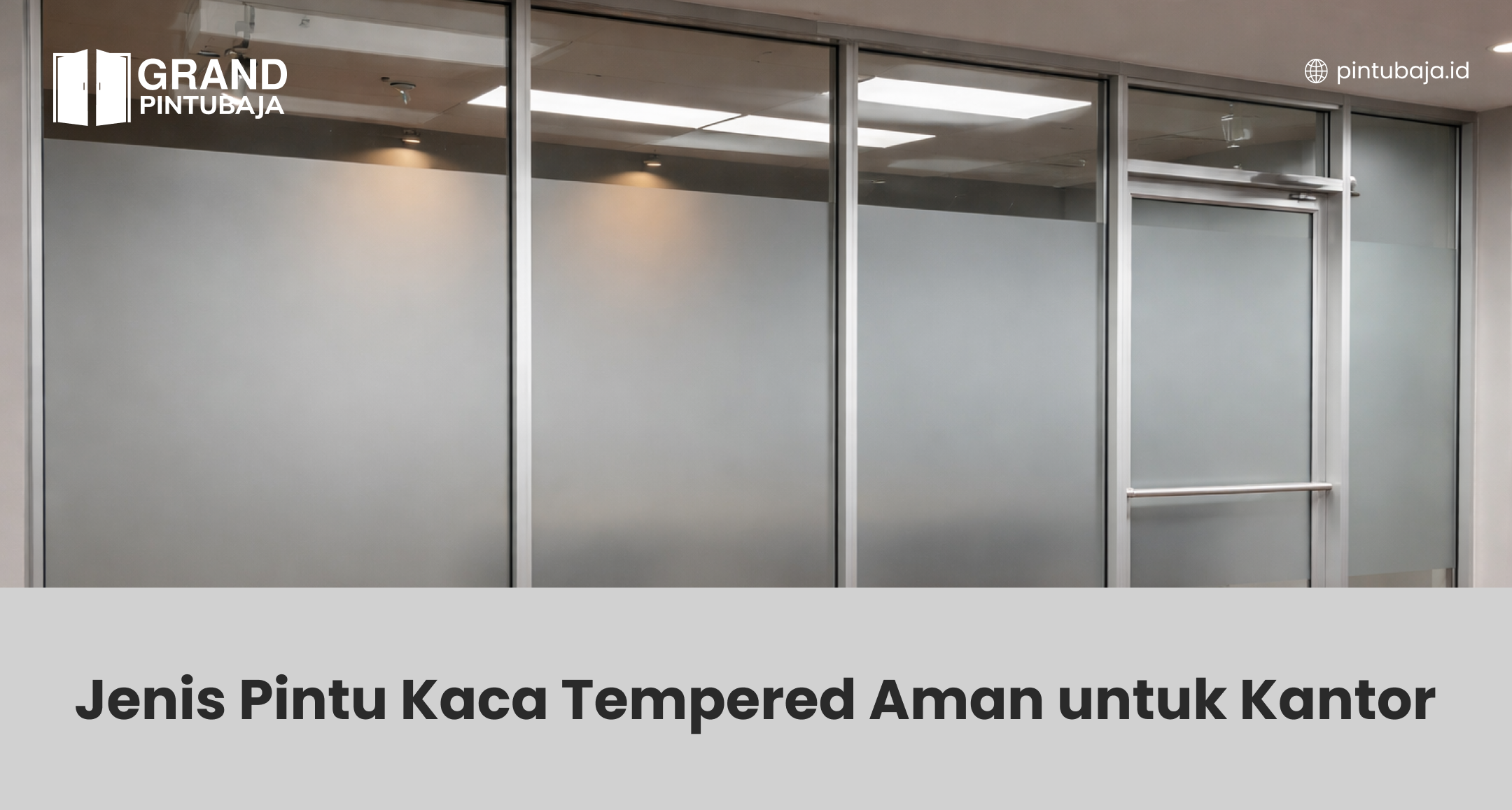 jenis_pintu_kaca_tempered_aman_untuk_kantor (1)