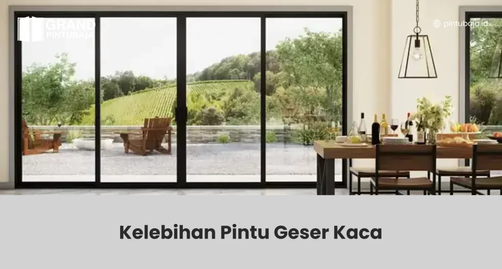 Kelebihan Pintu Geser Kaca untuk Interior