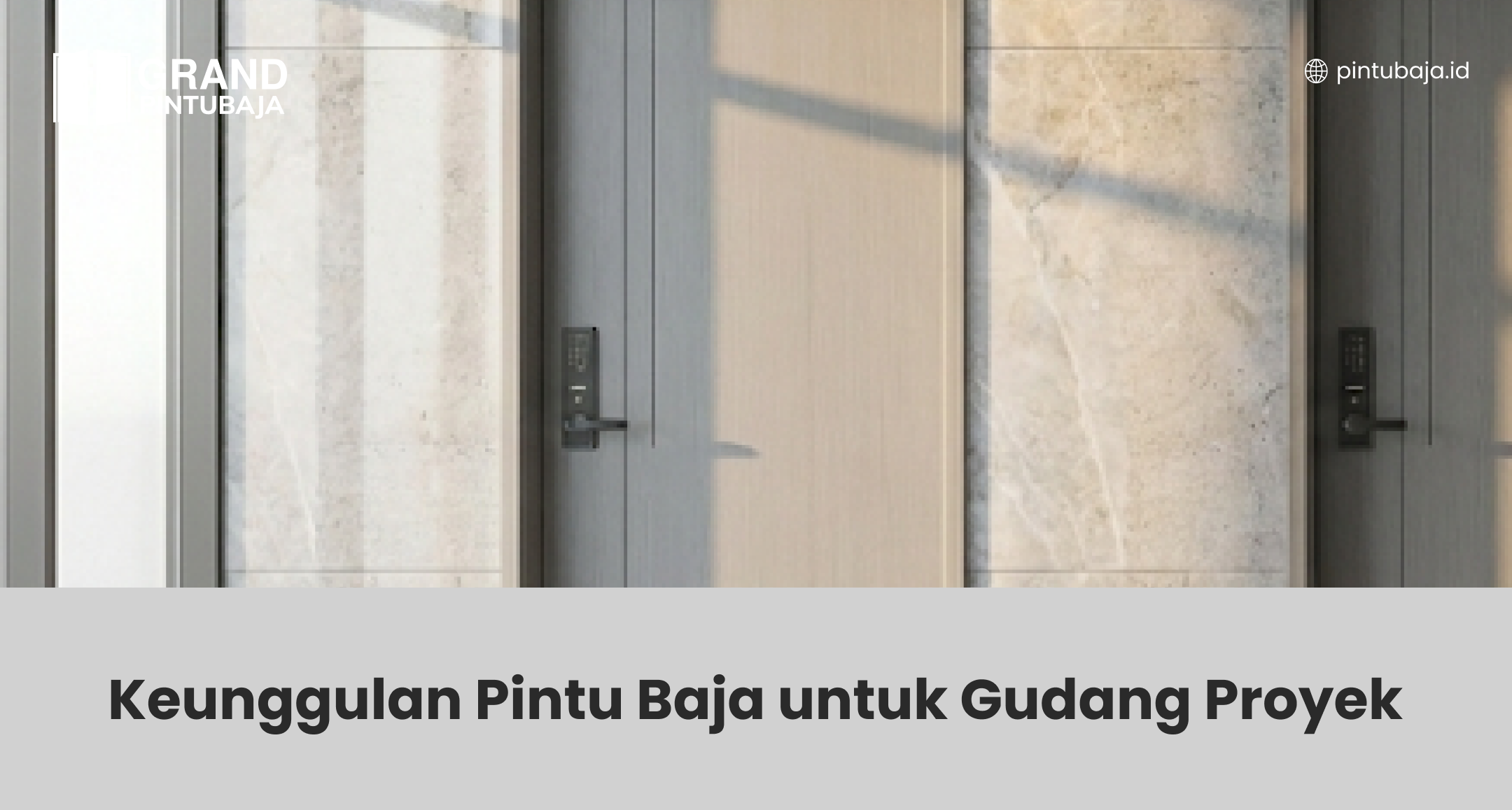 keunggulan_pintu_baja_untuk_gudang_proyek