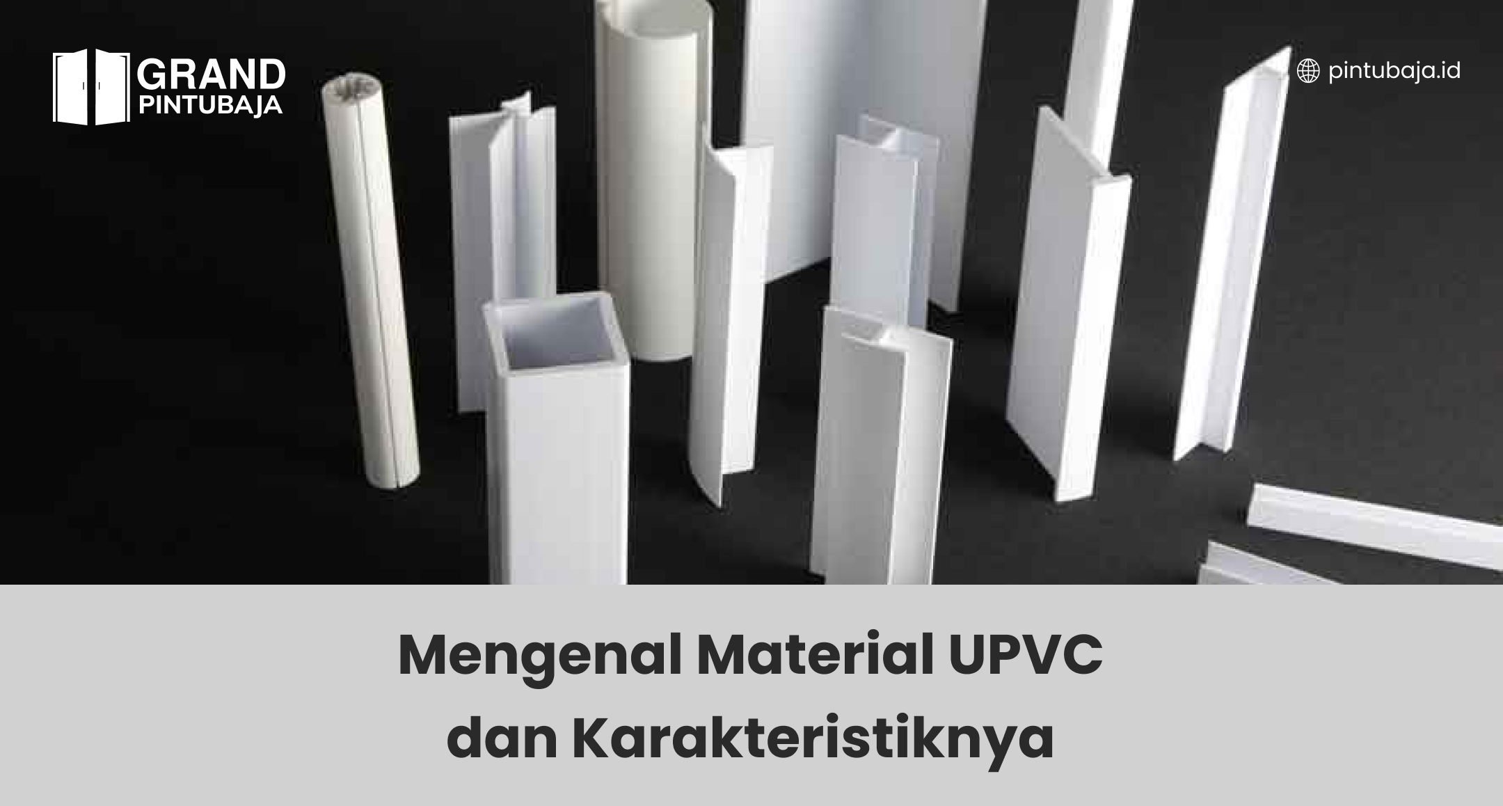 mengenal_material_upvc_dan_karakteristiknya