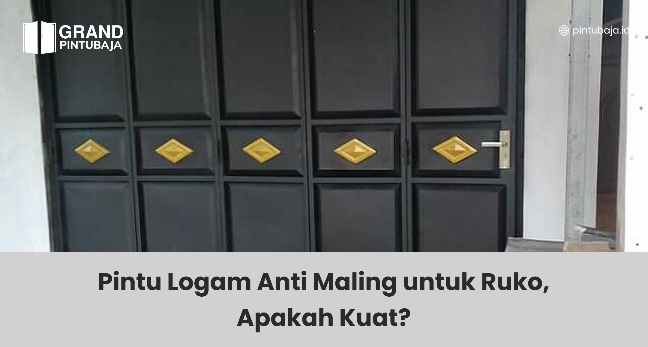 pintu_logam_anti_maling_untuk_ruko_apakah_kuat_