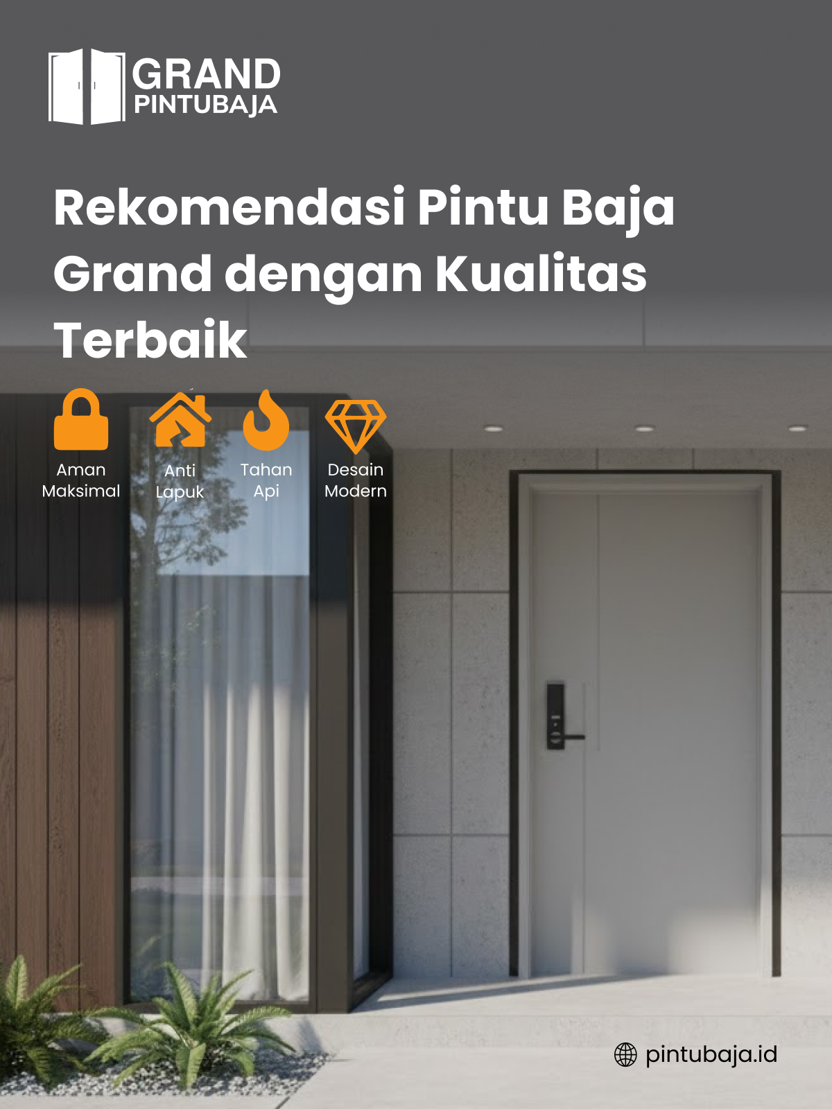 rekomendasi_pintu_baja_grand_dengan_kualitas_terbaik