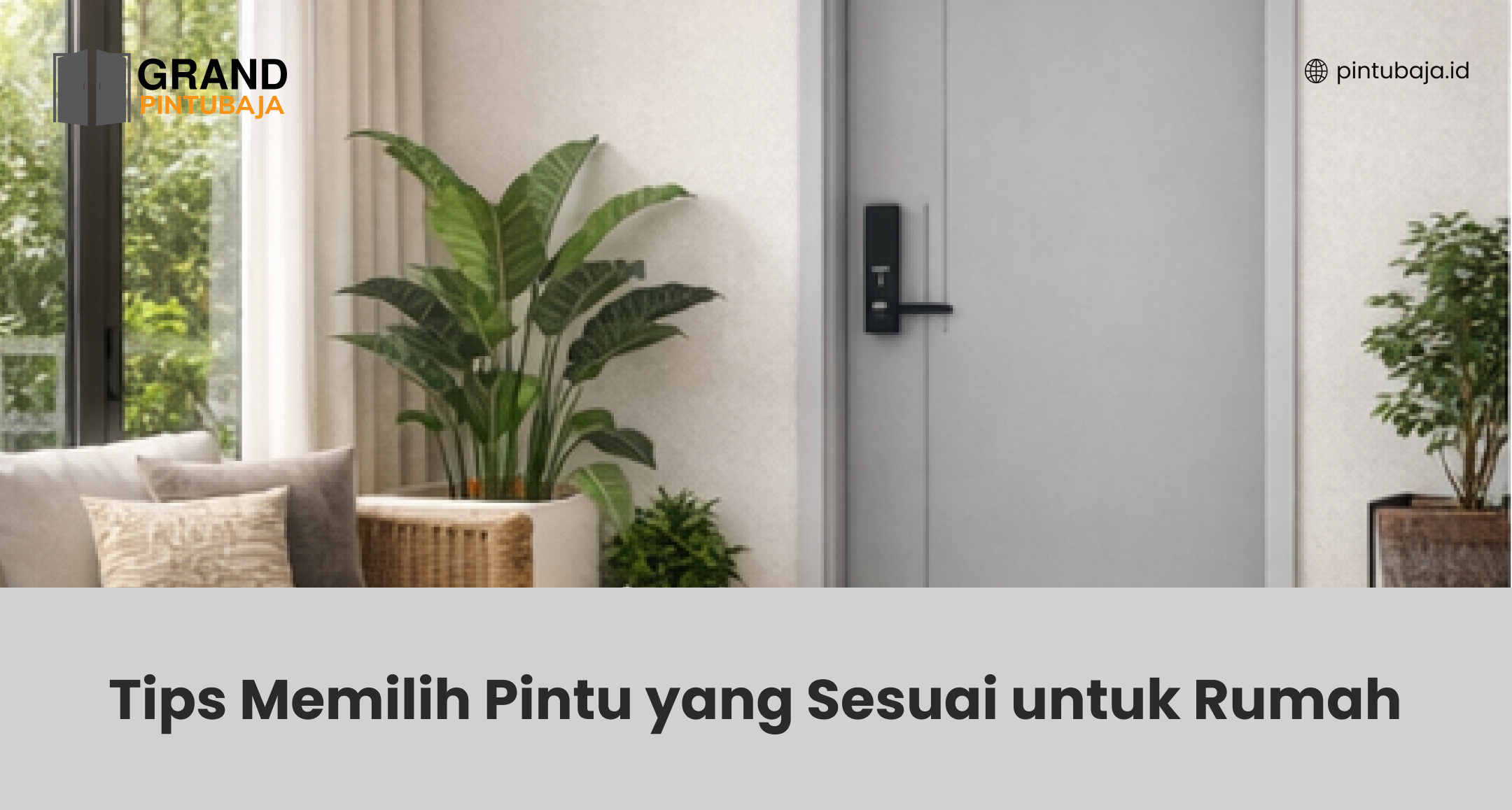 Tips Memilih Pintu yang Sesuai untuk Rumah