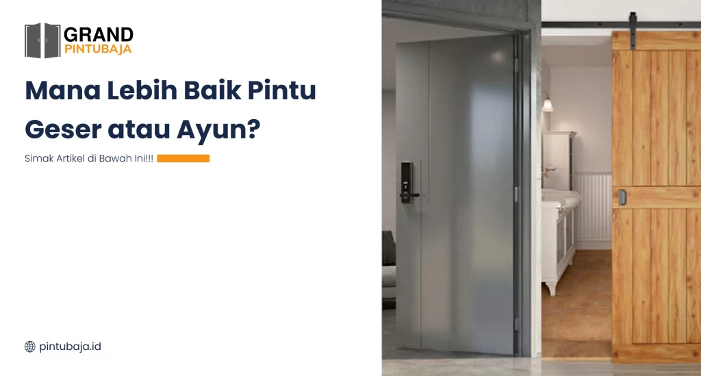 mana_lebih_baik_pintu_geser_atau_ayun_