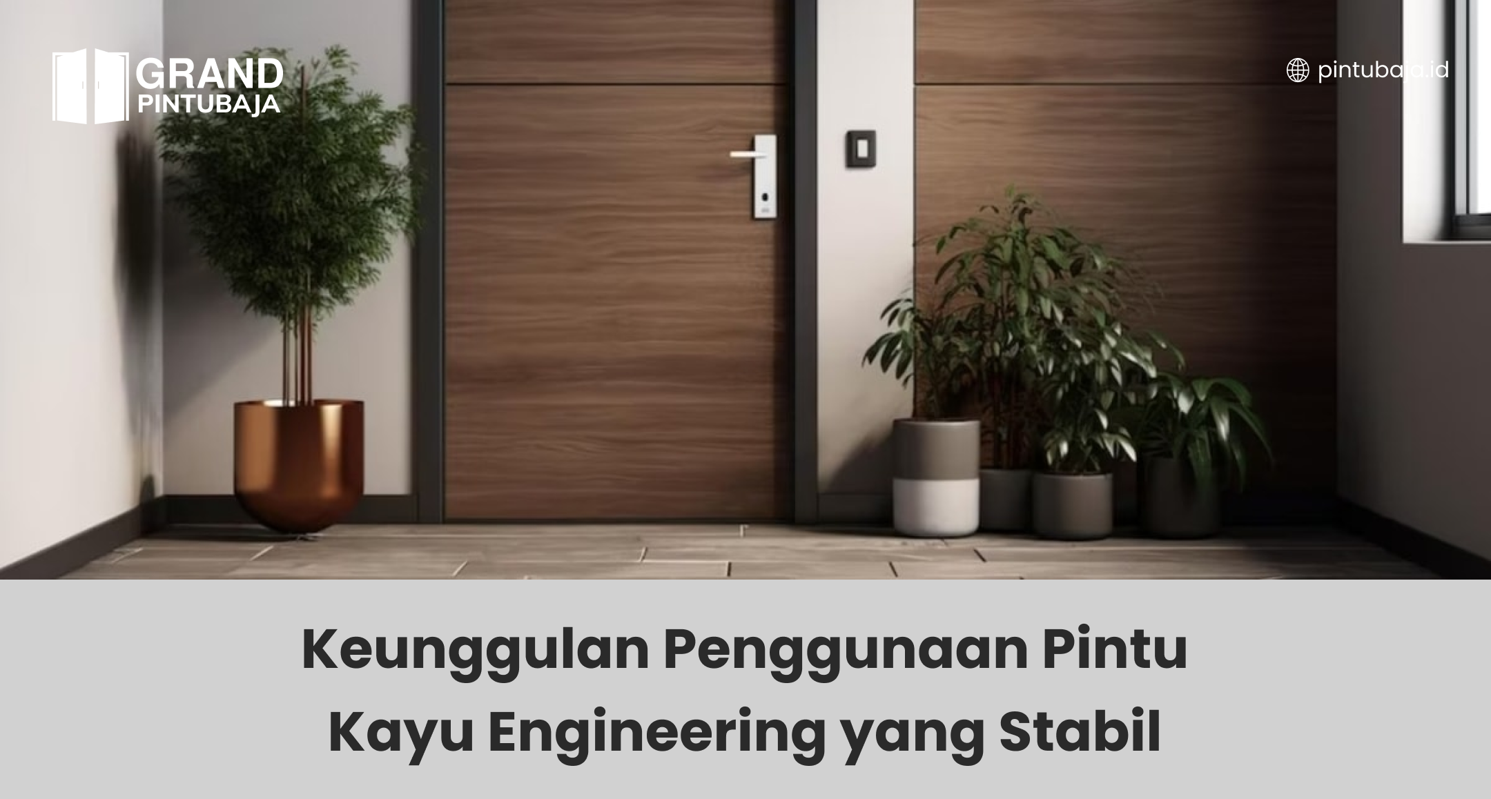 keunggulan_penggunaan_pintu_kayu_engineering_yang_stabil