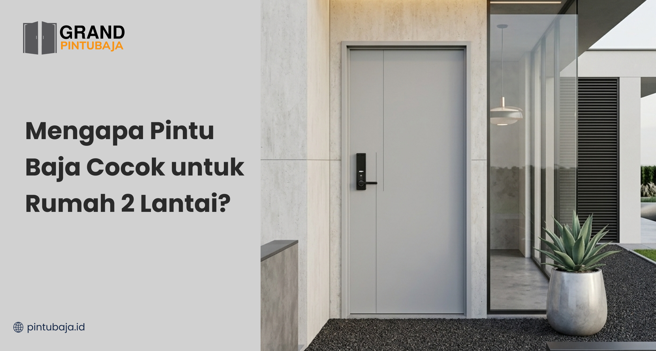 mengapa_pintu_baja_cocok_untuk_rumah_2_lantai_