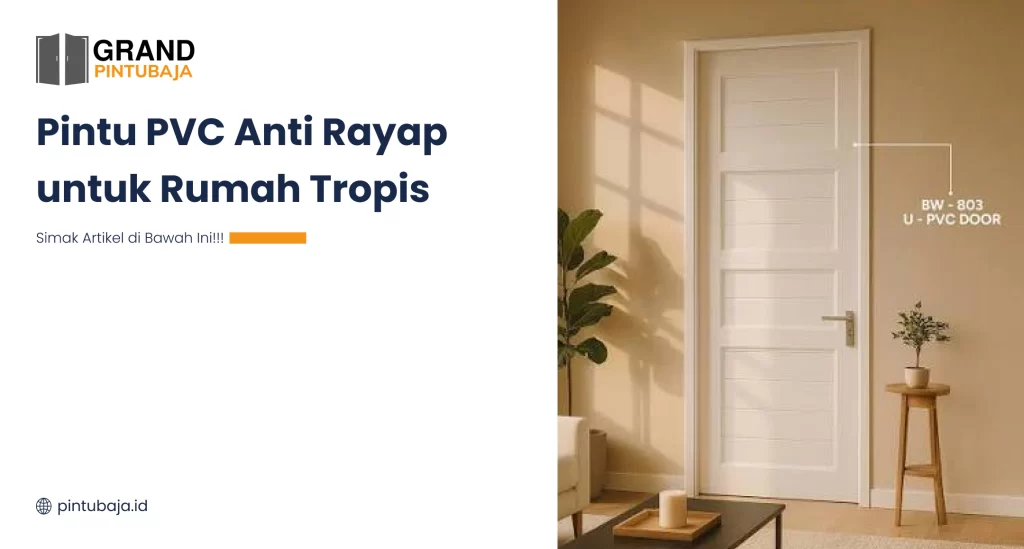 pintu_pvc_anti_rayap_untuk_rumah_tropis