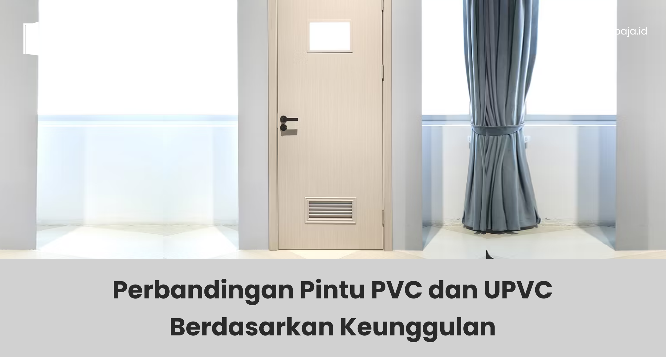 perbandingan_pintu_pvc_dan_upvc_berdasarkan_keunggulan