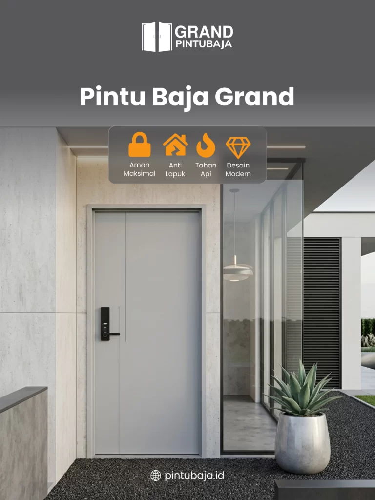Alternatif Pintu Lain, Pintu Baja Grand
