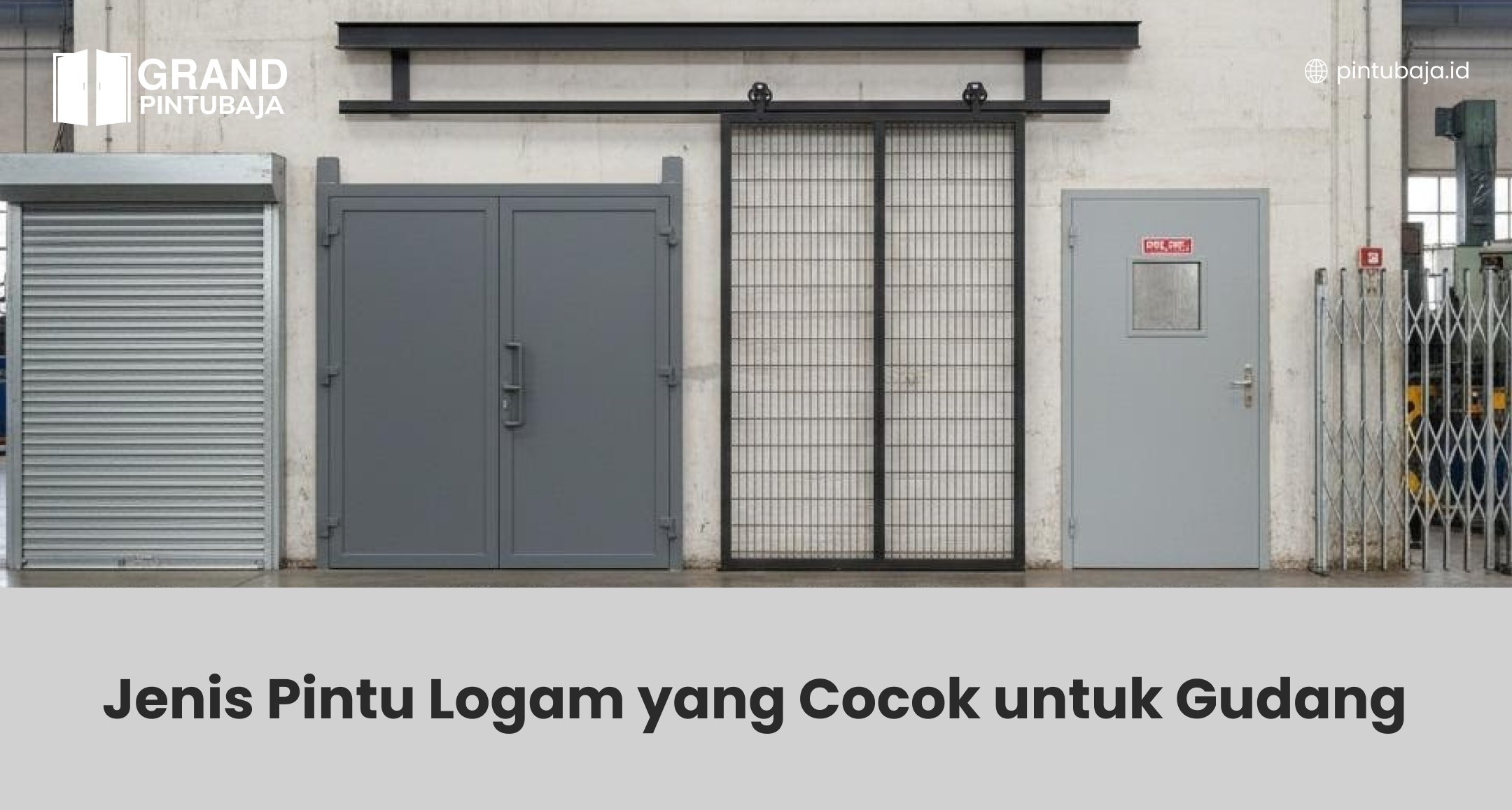jenis_pintu_logam_yang_cocok_untuk_gudang