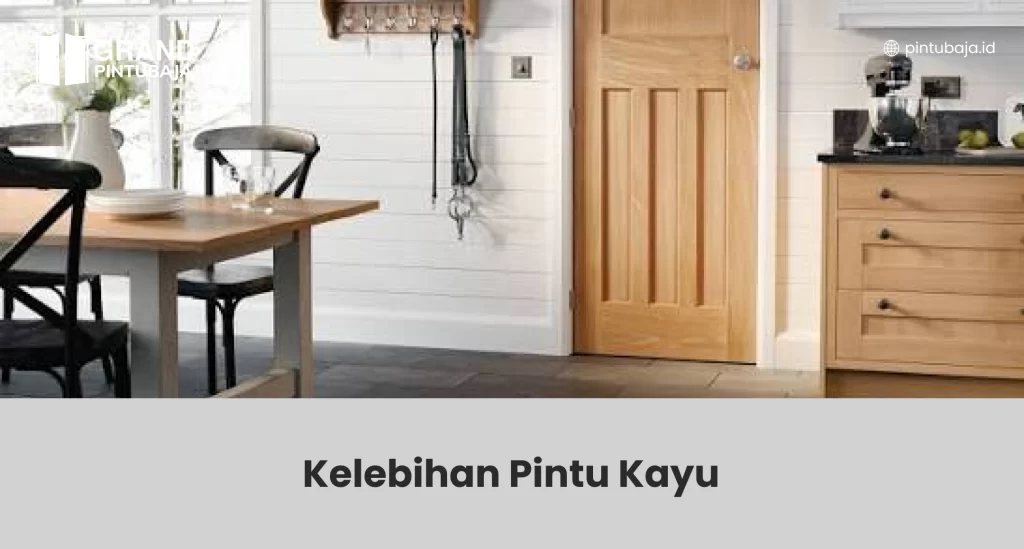 Kelebihan Pintu Kayu