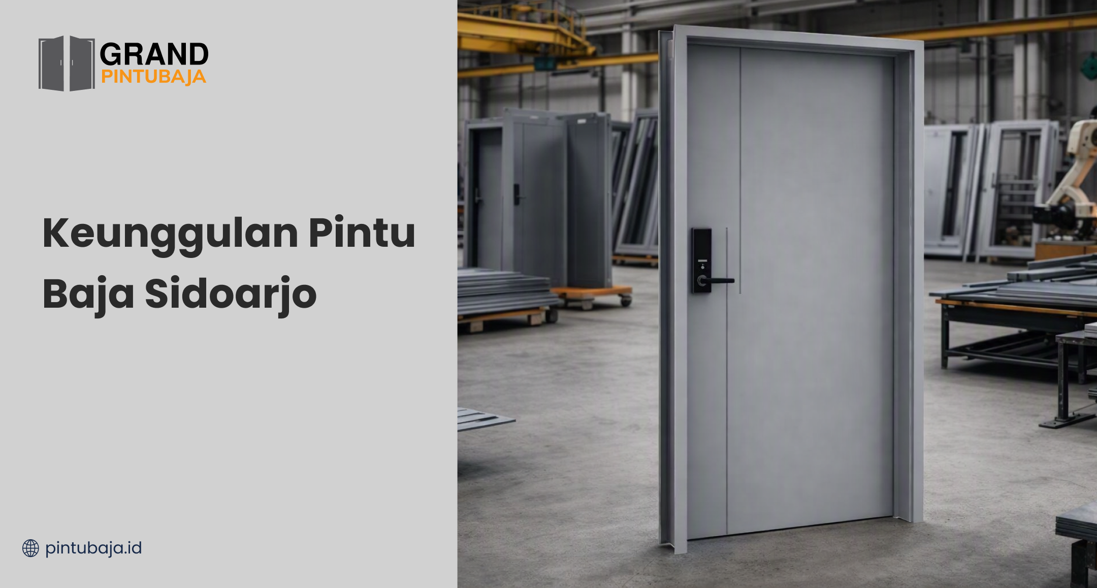 Keunggulan Pintu Baja Sidoarjo