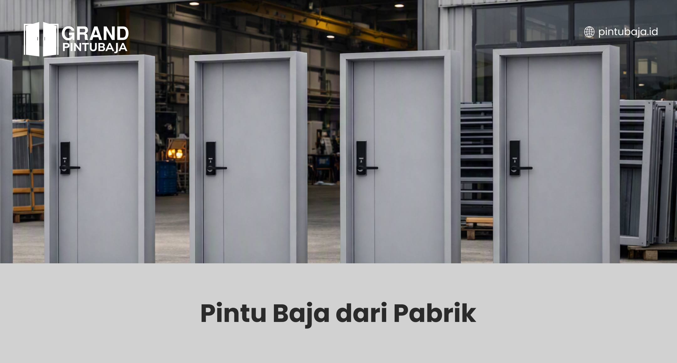 Pintu Baja dari Pabrik