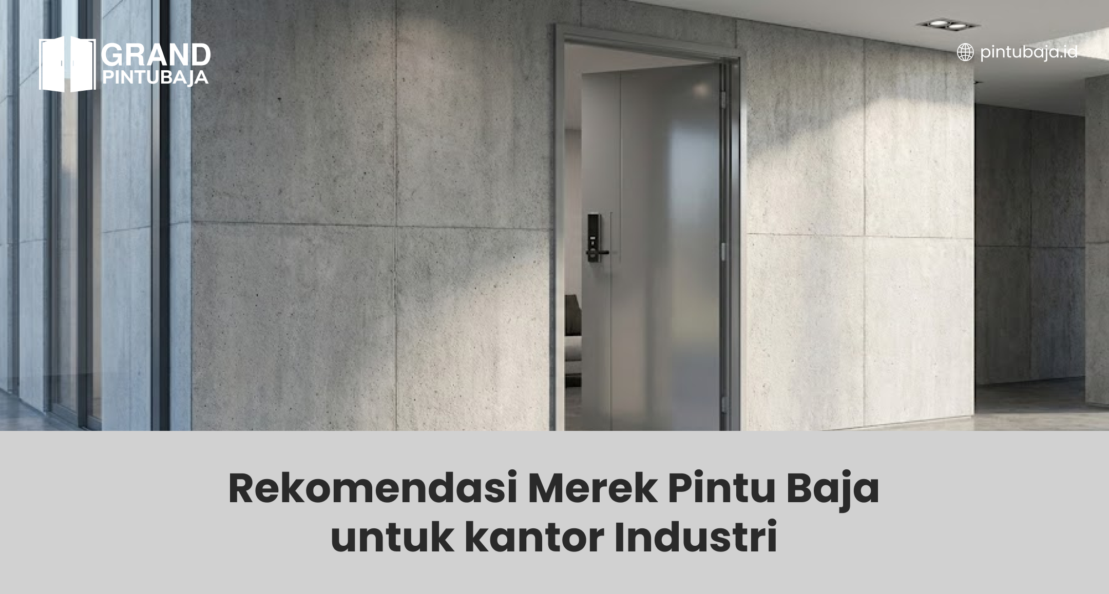 rekomendasi_merek_pintu_baja_untuk_kantor_industri